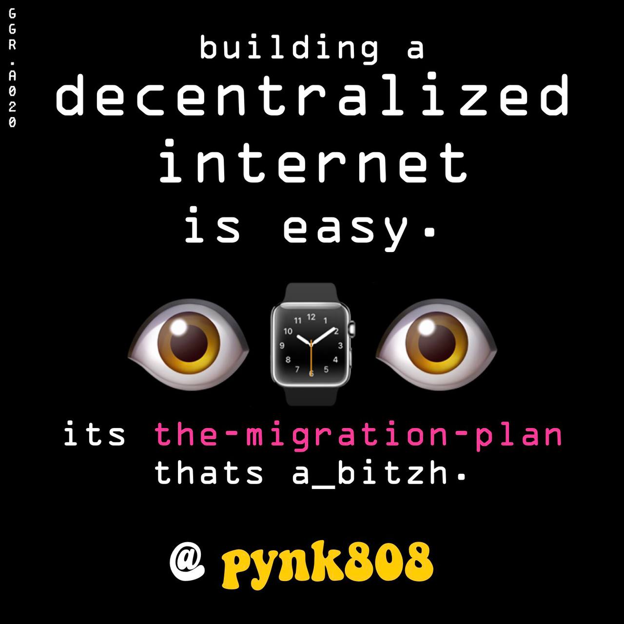building a decentralized internet is easy meme